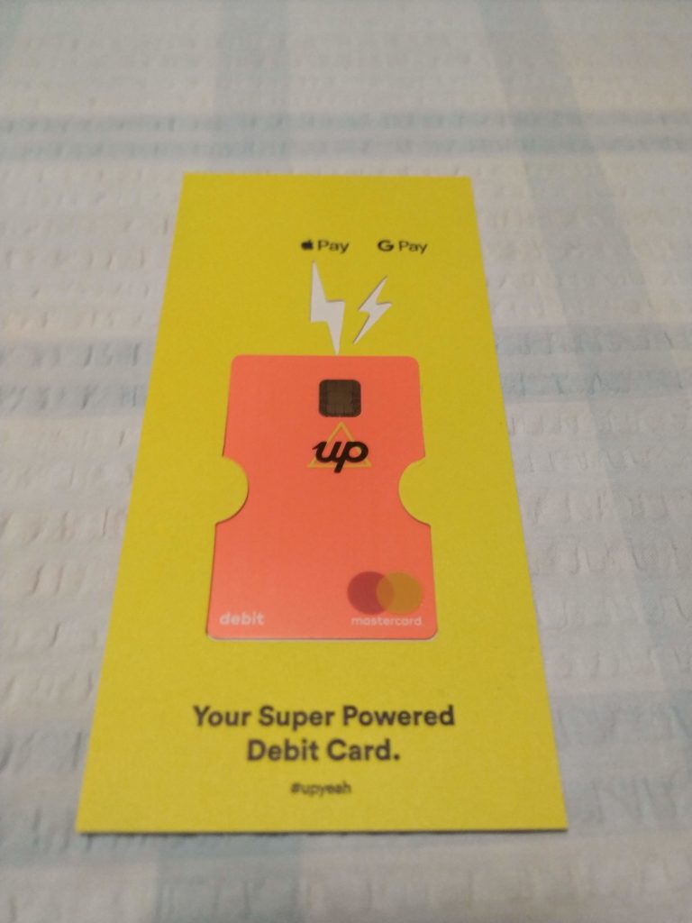 The Up debit card.